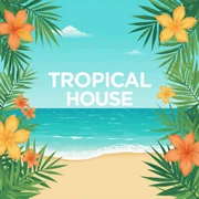 Радио Tropical House